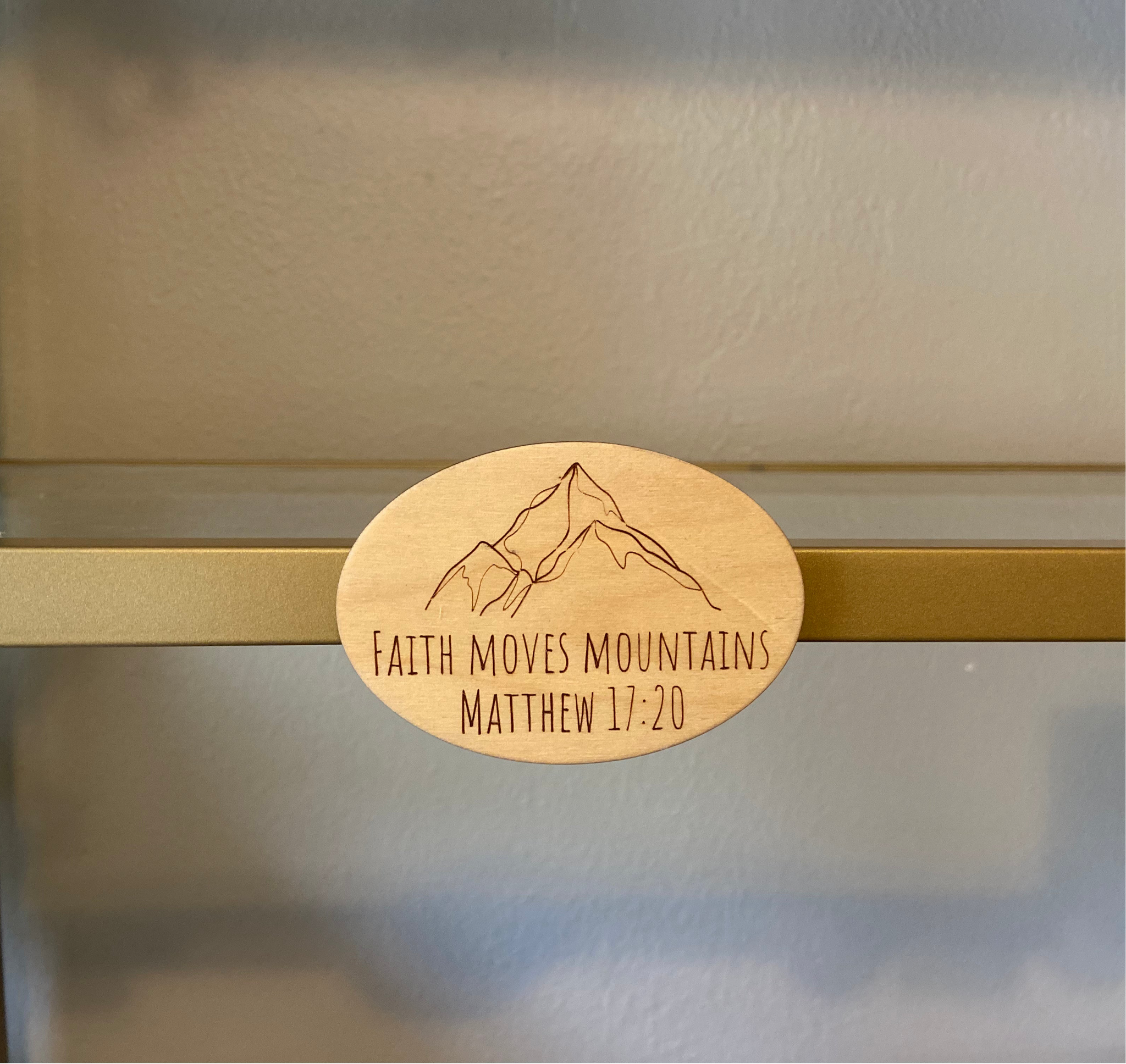 Faith Moves Mountains Magnet